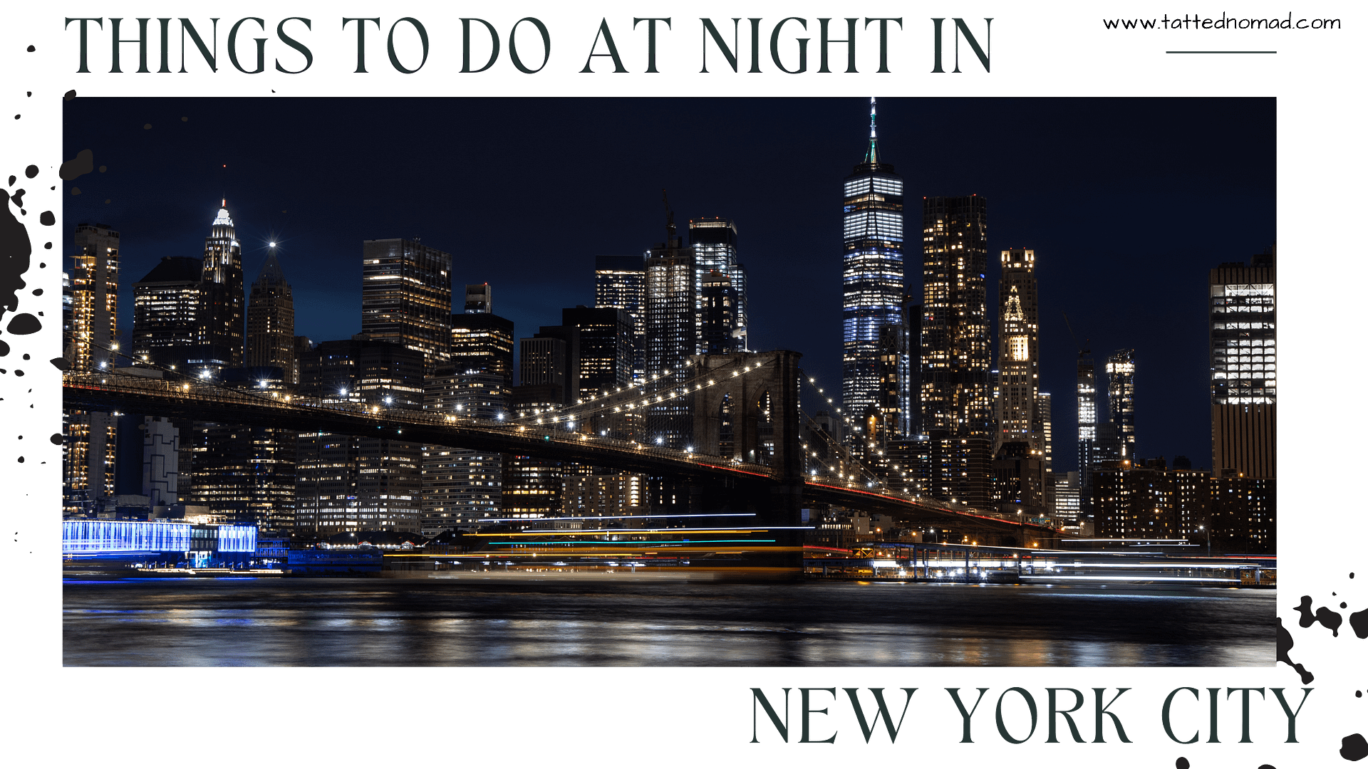 Top 6 Amazing Things To Do In New York City At Night